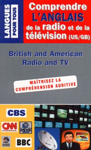 COMPRENDRE LANGLAIS DE LA RADIO ET DE LA TELEVISION [PDF]