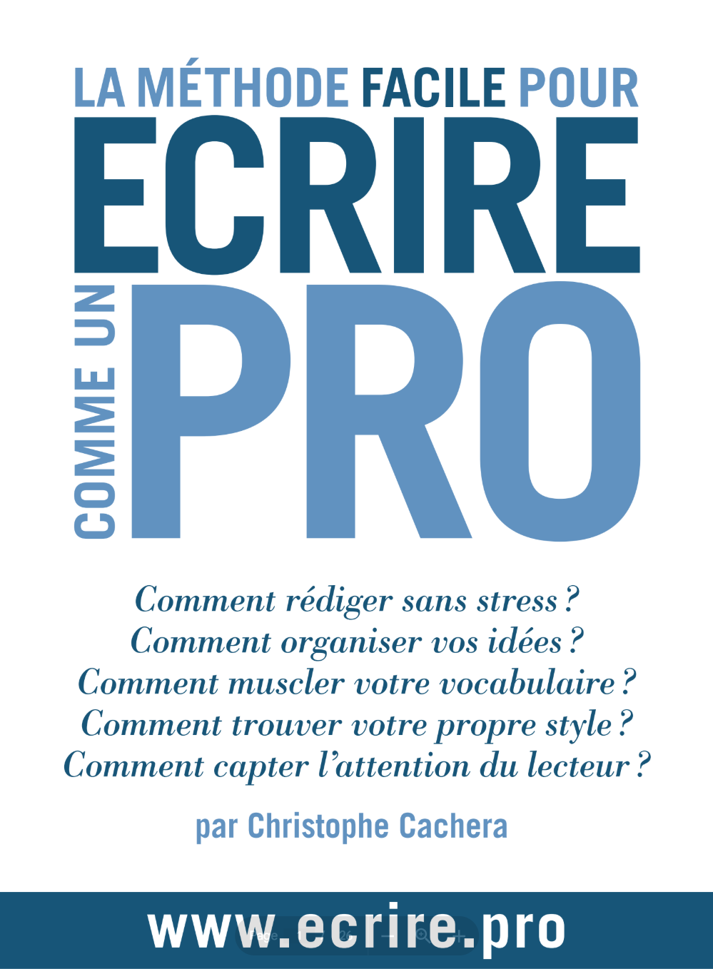 La méthode facile pour écrire comme un pro