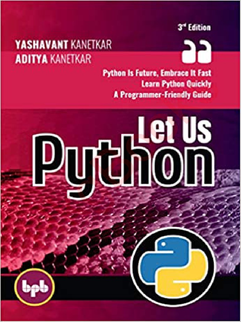 Maîtriser Python : L’Art de la Programmation selon Yashavant Kanetkar dans Let Us Python