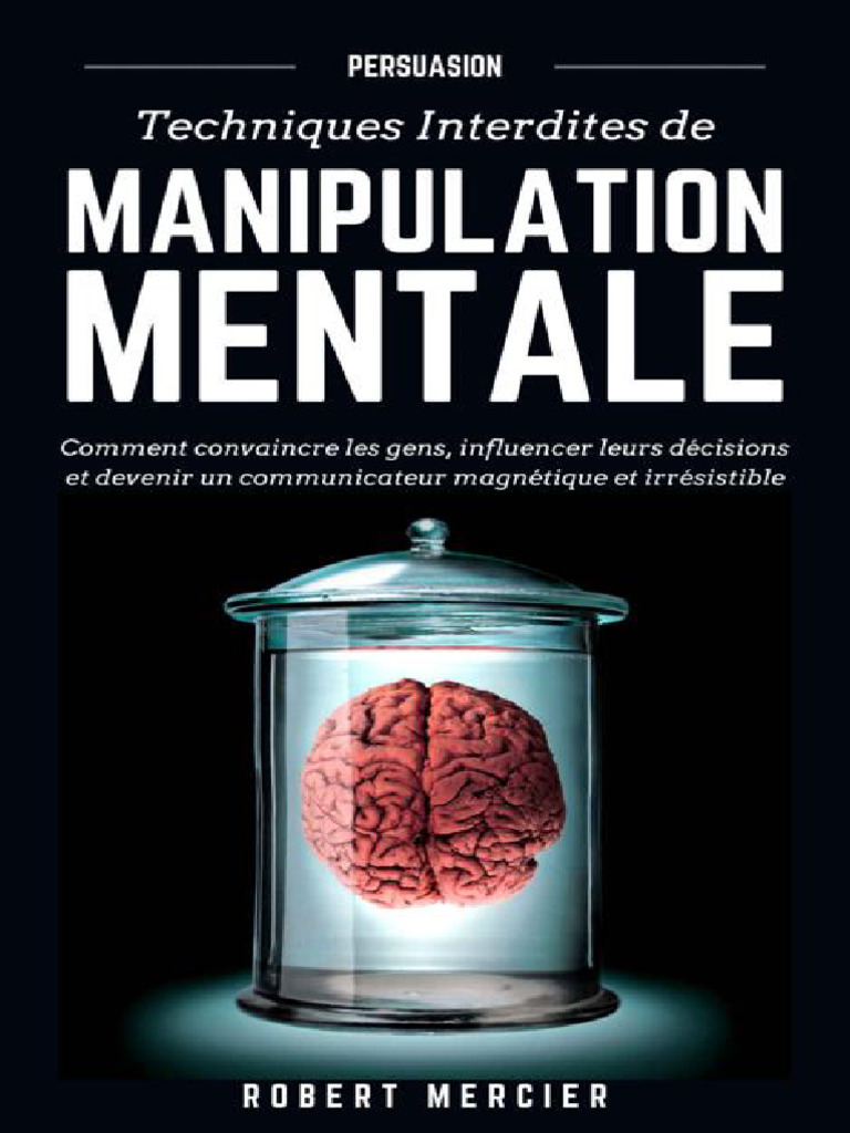 Techniques Interdites de Manipulation Mentale pdf